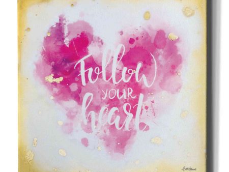 Follow Your Heart  by Britt Hallowell, Canvas Wall Art Hot on Sale